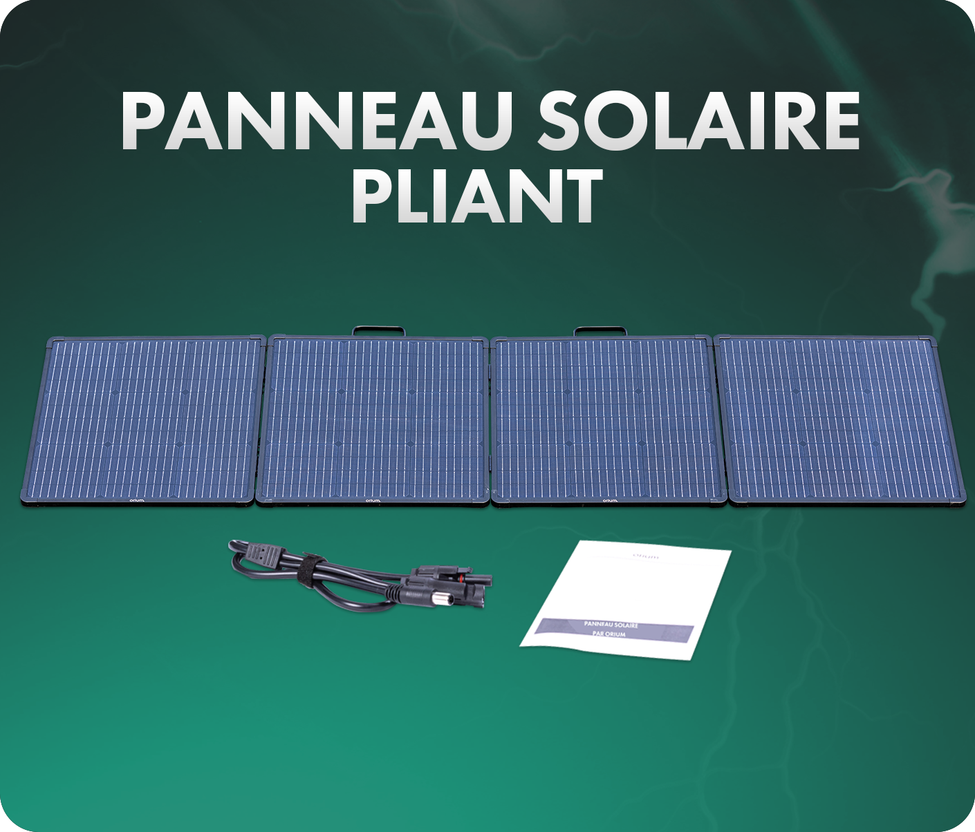 PANNEAU SOLAIRE PLIANT CADRÉ 200W ORIUM